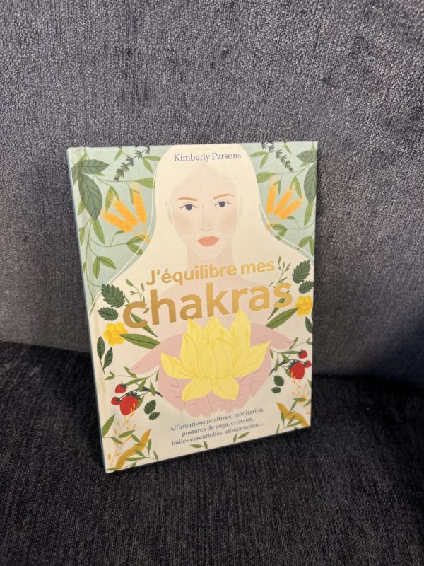 J'équilibre mes Chakras